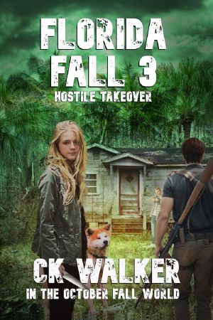 [Florida Fall 03] • Hostile Takeover